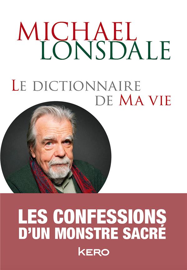 LE DICTIONNAIRE DE MA VIE - MICHAEL LONSDALE