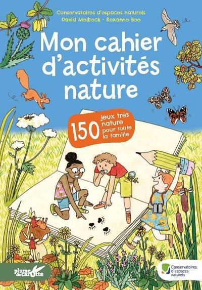 MON CAHIER D'ACTIVITES NATURE