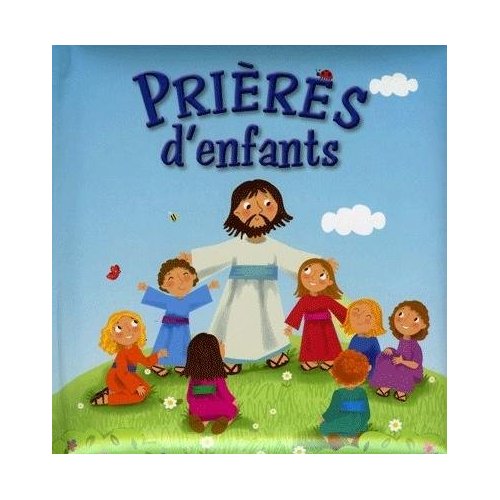 PRIERES D'ENFANTS