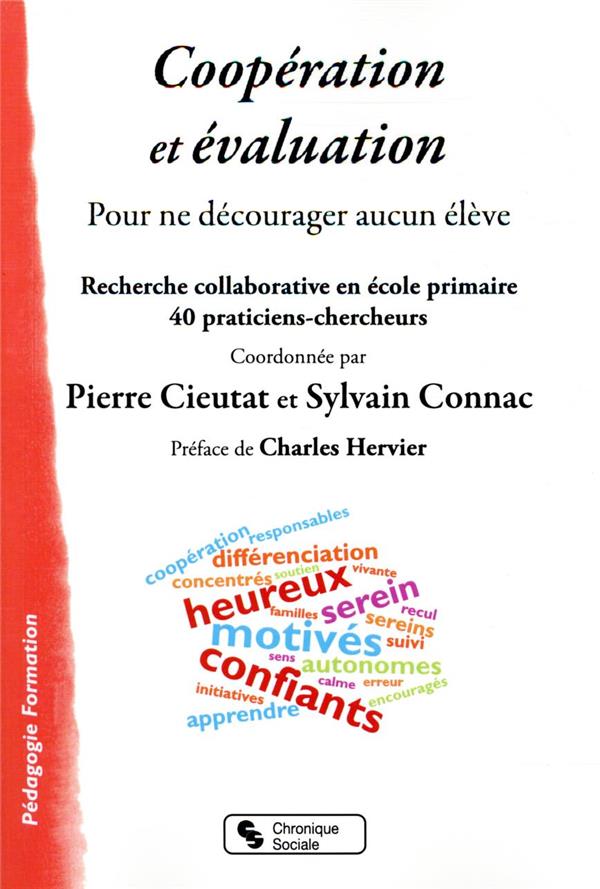 COOPERATION ET EVALUATION - POUR NE DECOURAGER AUCUN ELEVE