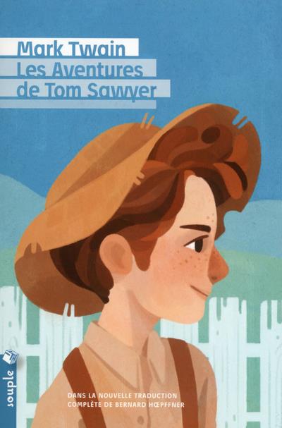LES AVENTURES DE TOM SAWYER (NOUVELLE TRADUCTION)