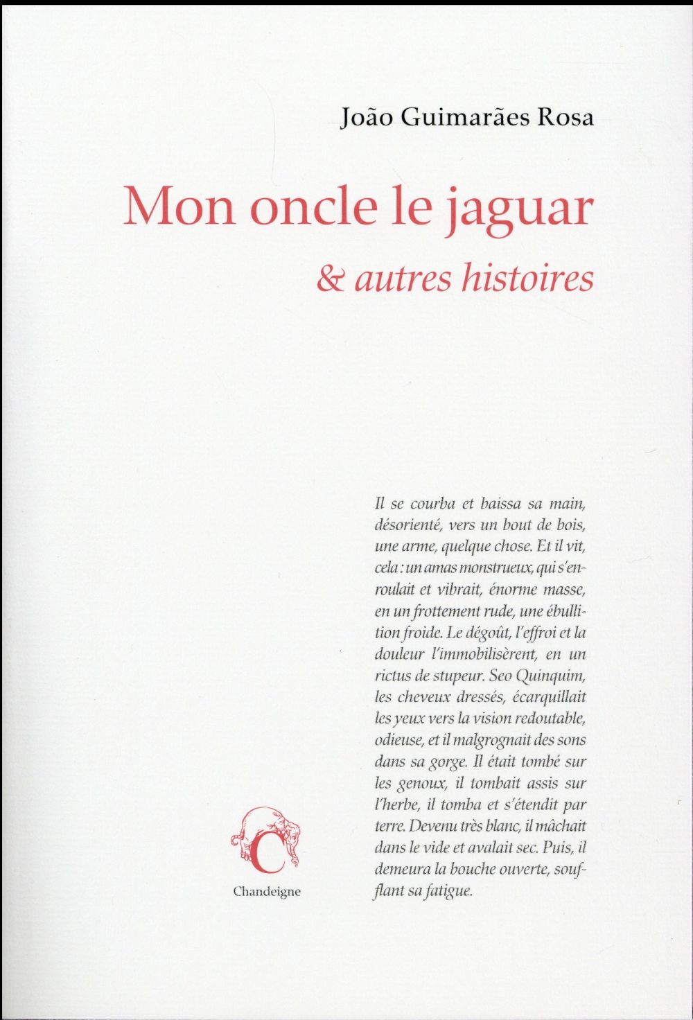 MON ONCLE LE JAGUAR & AUTRES HISTOIRES