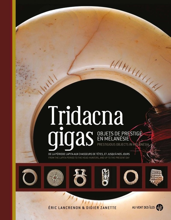 TRIDACNA GIGAS - OBJETS DE PRESTIGE EN MELANESIE