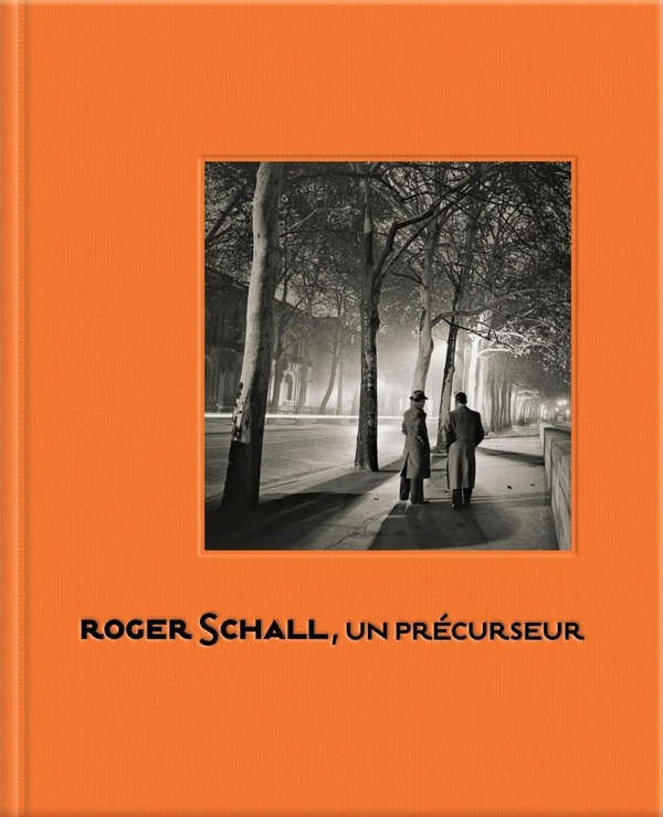 ROGER SCHALL, UN PRECURSEUR - 1904-1995