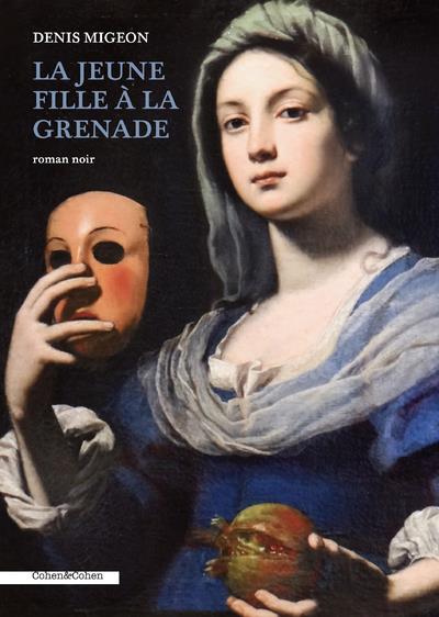 LA JEUNE FILLE A LA GRENADE