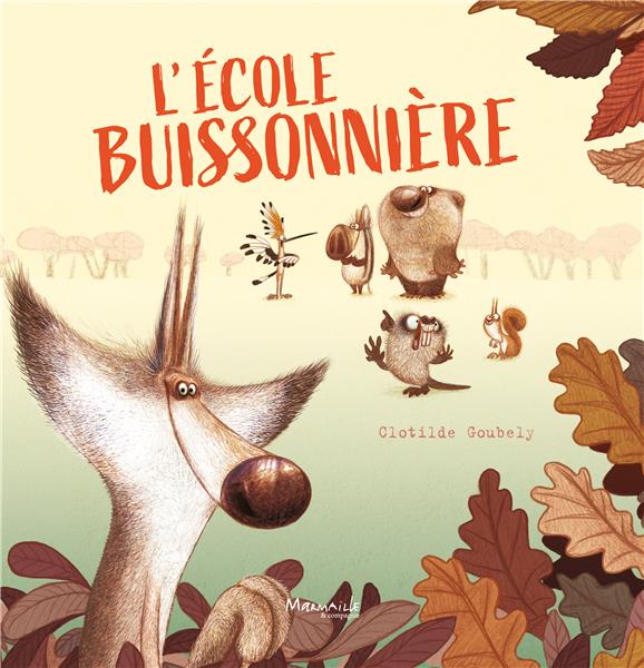 L'ECOLE BUISSONNIERE