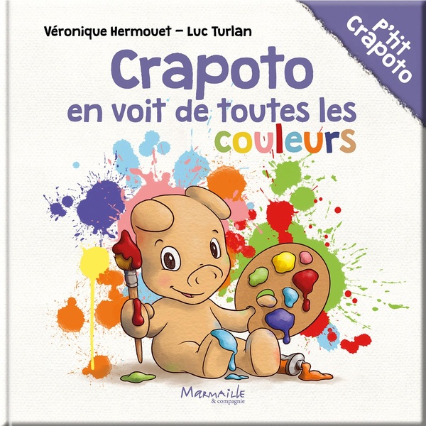 CRAPOTO EN VOIT DE TOUTES LES COULEURS