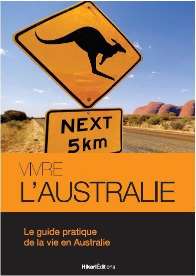 VIVRE L'AUSTRALIE