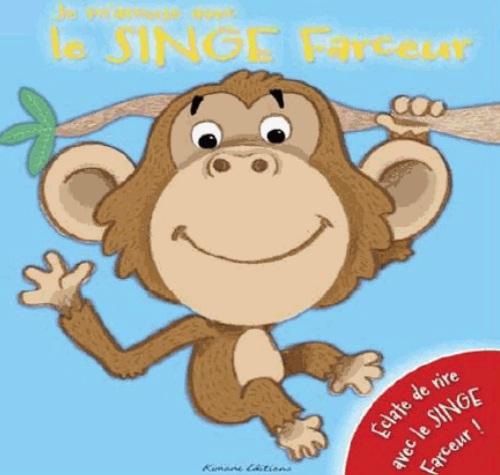 JE M'AMUSE AVEC LE SINGE FACEUR (COLL. LIVRE MARIONNETTE)