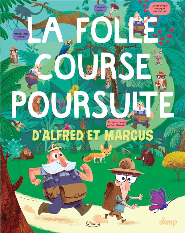 LA FOLLE COURSE-POURSUITE D'ALFRED ET MARCUS