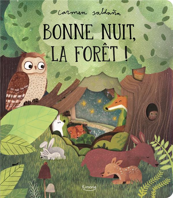 BONNE NUIT, LA FORET !