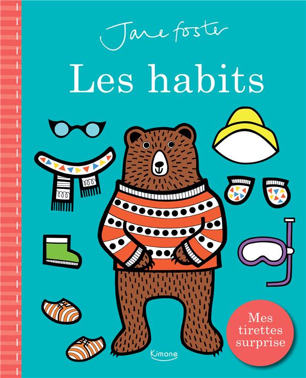 LES HABITS (COLL. JANE FOSTER)