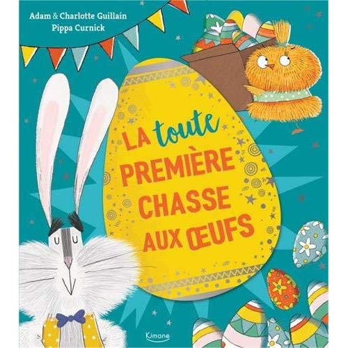 LA (TOUTE) PREMIERE CHASSE AUX OEUFS