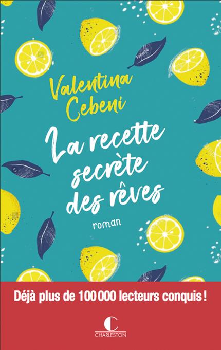 LA RECETTE SECRETE DES REVES