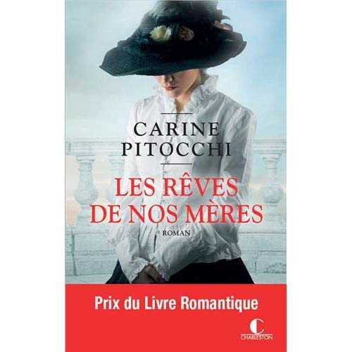 LES REVES DE NOS MERES - PRIX DU LIVRE ROMANTIQUE 2020