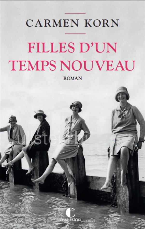 FILLES D'UN TEMPS NOUVEAU