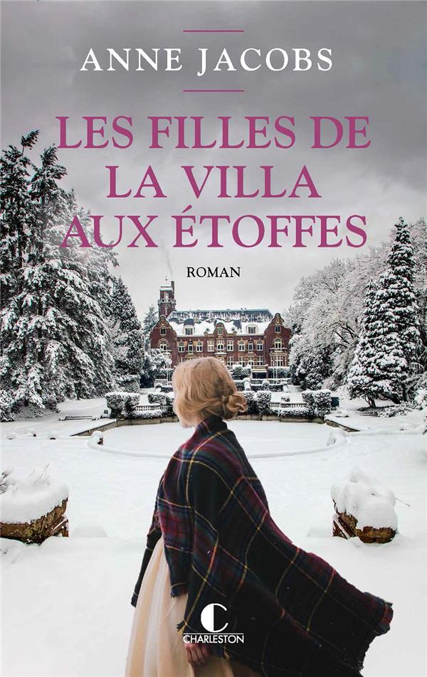 LES FILLES DE LA VILLA AUX ETOFFES