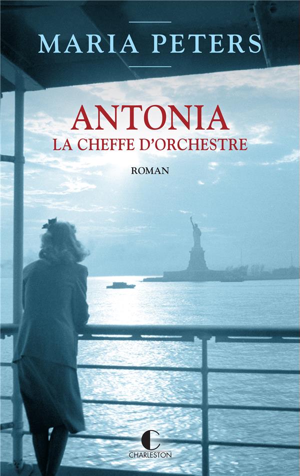 ANTONIA, LA CHEFFE D'ORCHESTRE