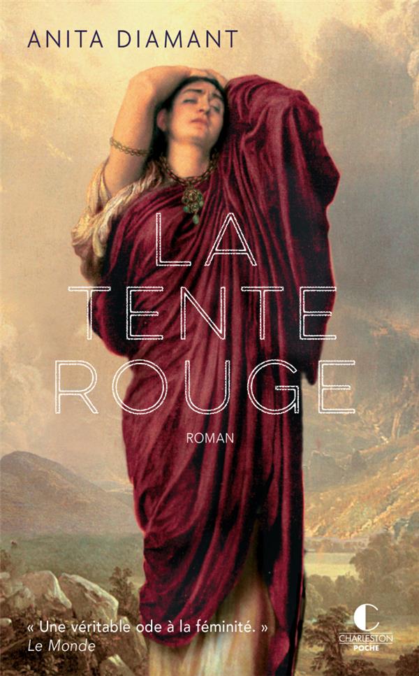 LA TENTE ROUGE -  UNE VERITABLE ODE A LA FEMINITE.  LE MONDE