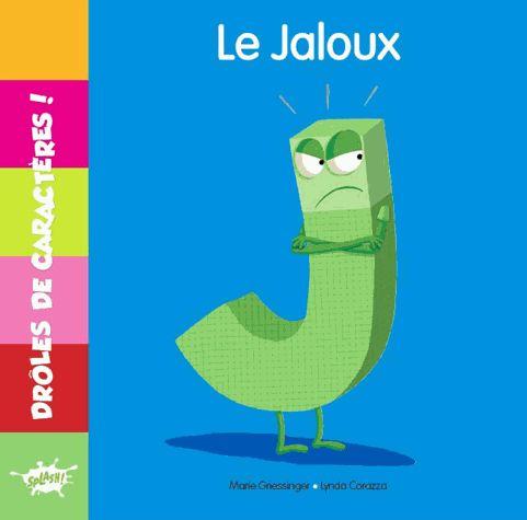 DROLES DE CARACTERES - J LE JALOUX