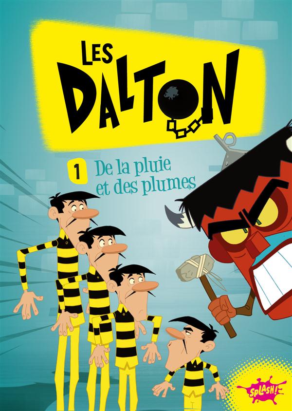 LES DALTONS - TOME 1 DE LA PLUIE ET DES PLUMES - VOL01