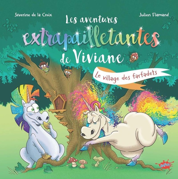 LES AVENTURES EXTRAPAILLETANTES DE VIVIANE - LE VILLAGE DES FARFADETS