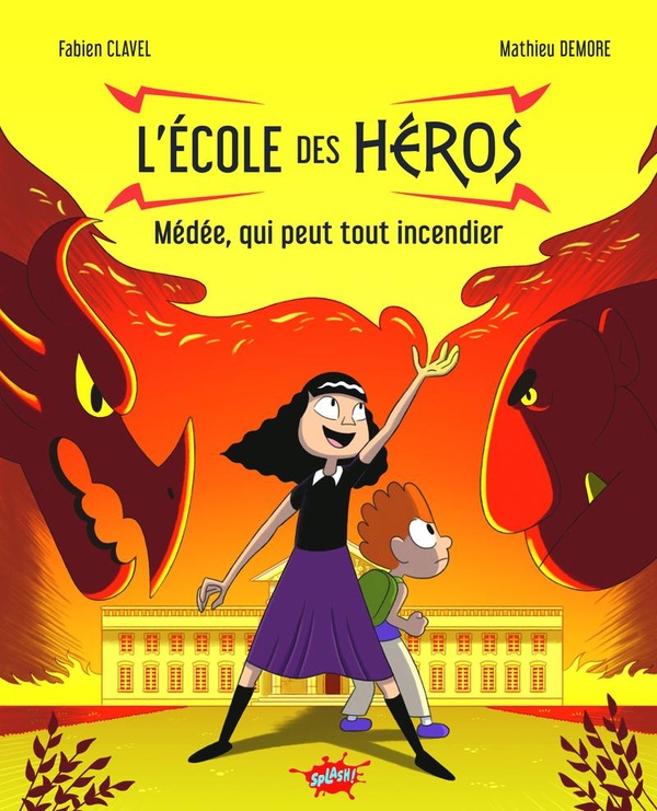 L'ECOLE DES HEROS - TOME 2 MEDEE