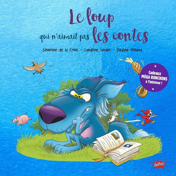 LE LOUP QUI N'AIMAIT PAS LES CONTES - COLLECTOR