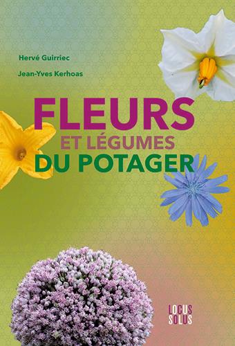 FLEURS ET LEGUMES DU POTAGER
