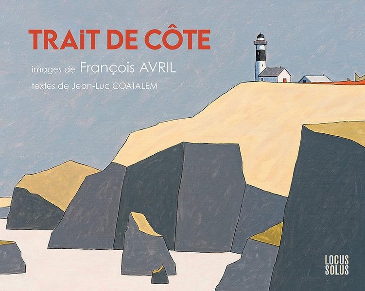 TRAIT DE COTE - IMAGES DE FRANCOIS AVRIL