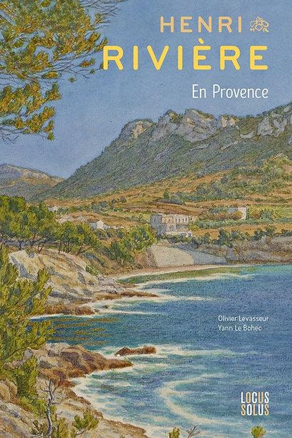 HENRI RIVIERE EN PROVENCE