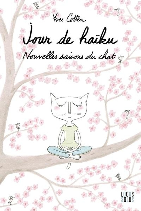 JOUR DE HAIKU. NOUVELLES SAISONS DU CHAT