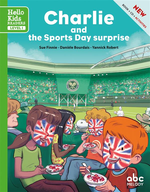 CHARLIE AND THE SPORTS DAY SURPRISE (LEVEL 1) - LIVRE + CD