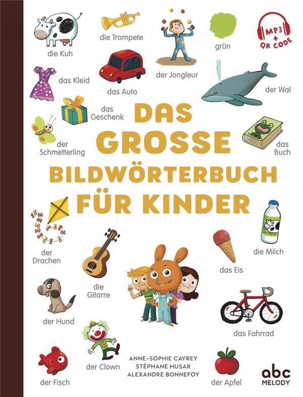 DAS GROSSE BILDWORTERBUCH FUR KINDER - LIVRE + AUDIO