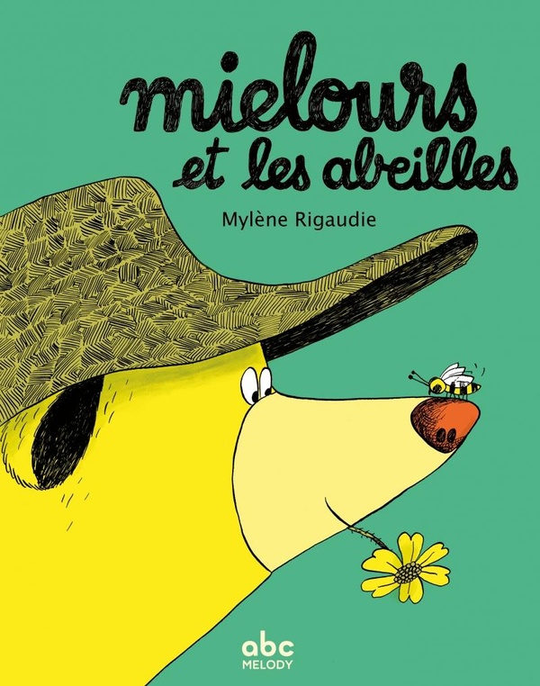 MIELOURS ET LES ABEILLES