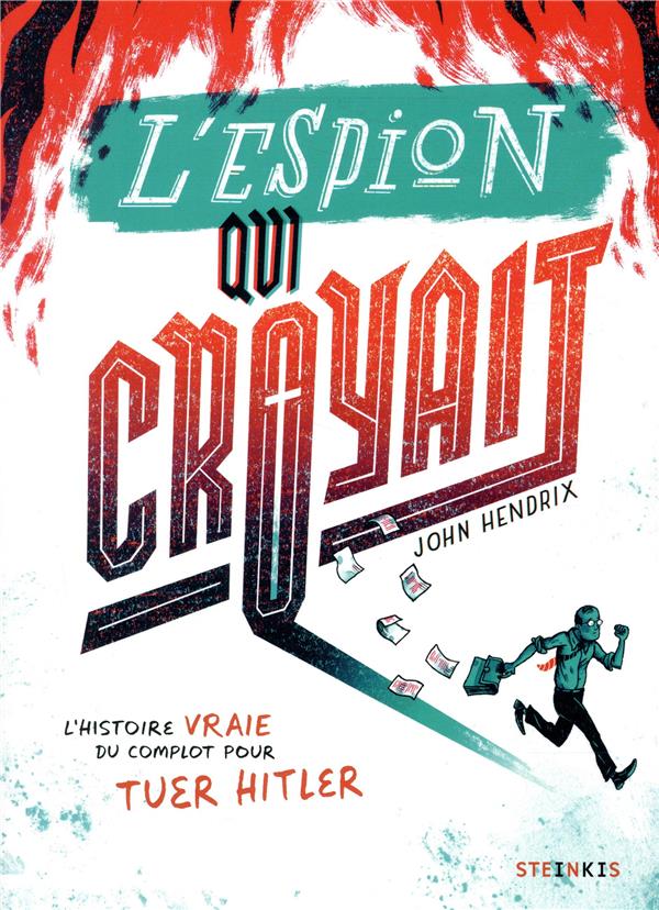 L'ESPION QUI CROYAIT