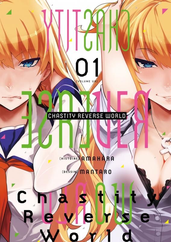 CHASTITY REVERSE WORLD - TOME 1