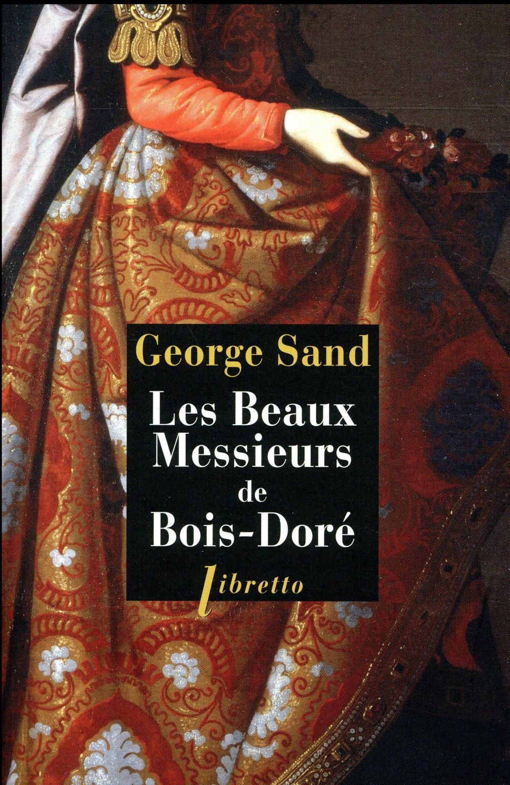 LES BEAUX MESSIEURS DE BOIS-DORE