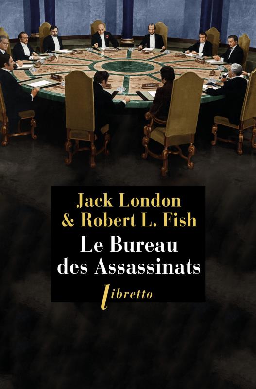 LE BUREAU DES ASSASSINATS