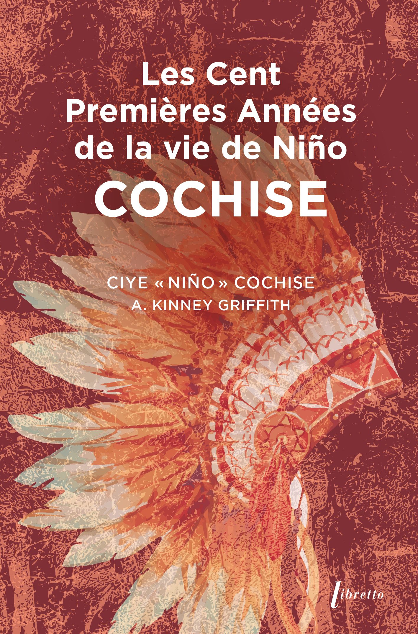 LES CENT PREMIERES ANNEES DE NINO COCHISE