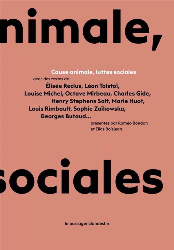 CAUSE ANIMALE, LUTTES SOCIALES