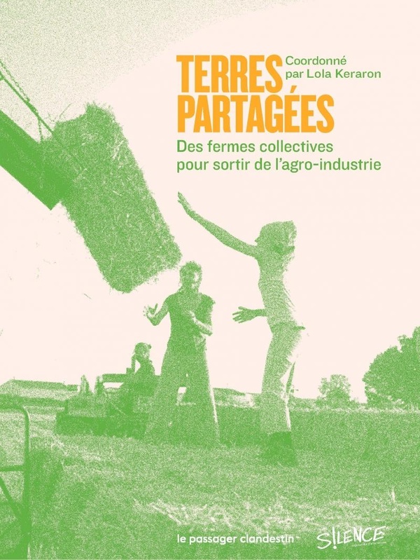 TERRES PARTAGEES - DES FERMES COLLECTIVES POUR SORTIR DE L'A