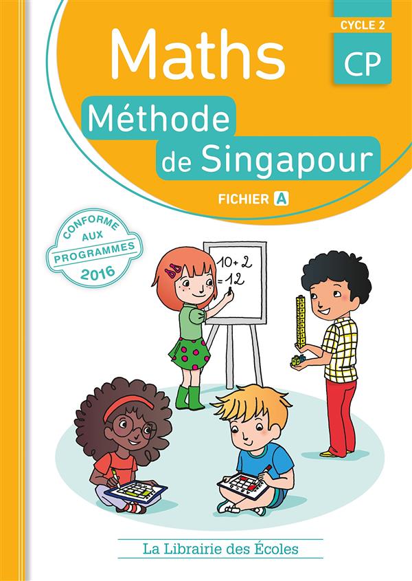 METHODE DE SINGAPOUR CP (2016) - FICHIER DE L'ELEVE 1