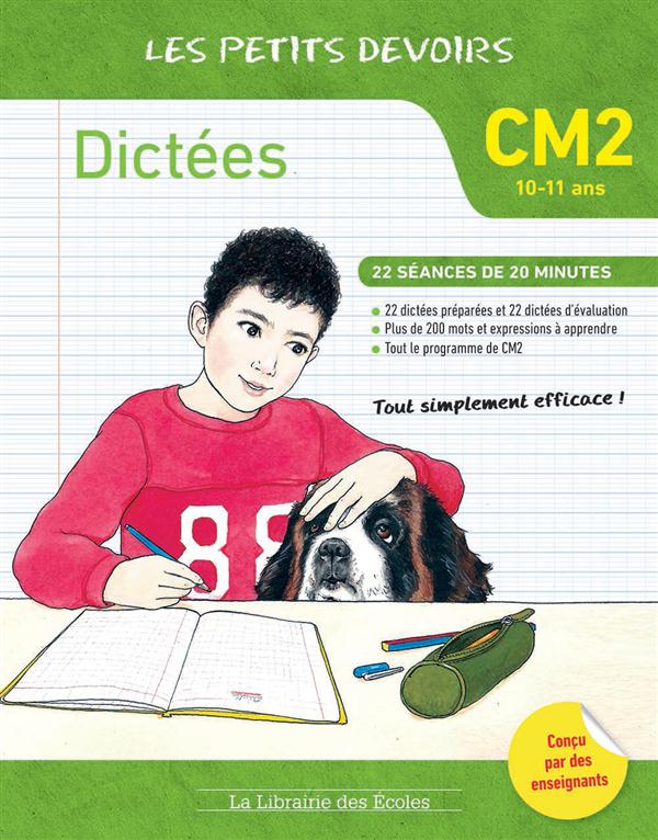 LES PETITS DEVOIRS - DICTEES CM2