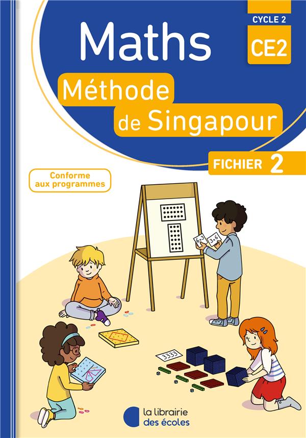 METHODE DE SINGAPOUR CE2 (2018) - FICHIER DE L'ELEVE 2