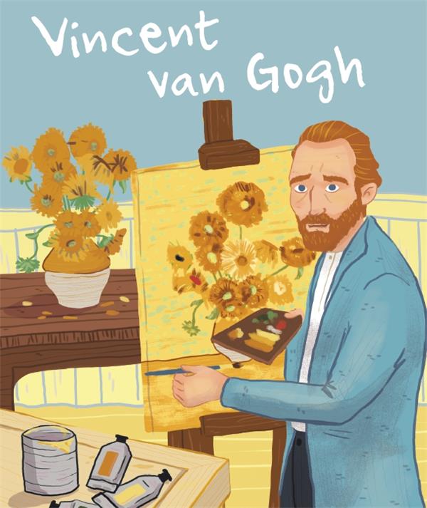 LA VIE DE VINCENT VAN GOGH