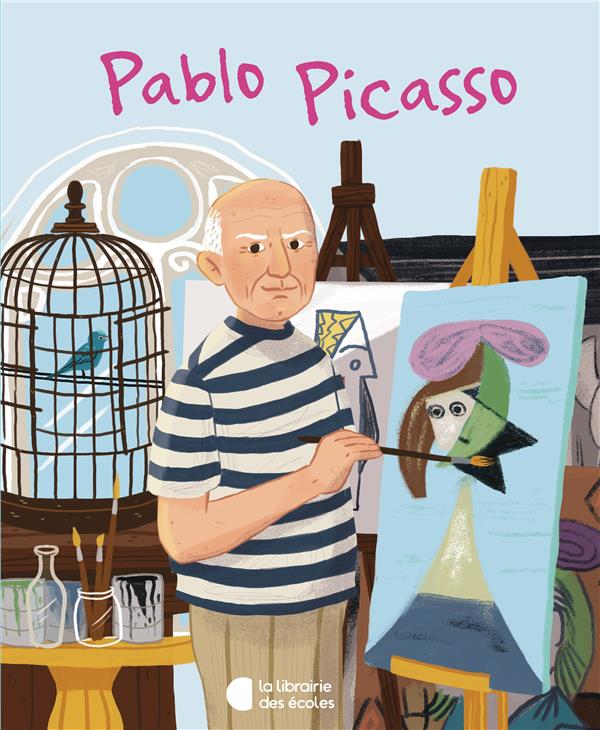 LA VIE DE PABLO PICASSO