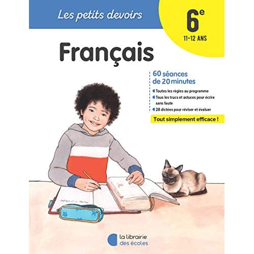 LES PETITS DEVOIRS - FRANCAIS 6E