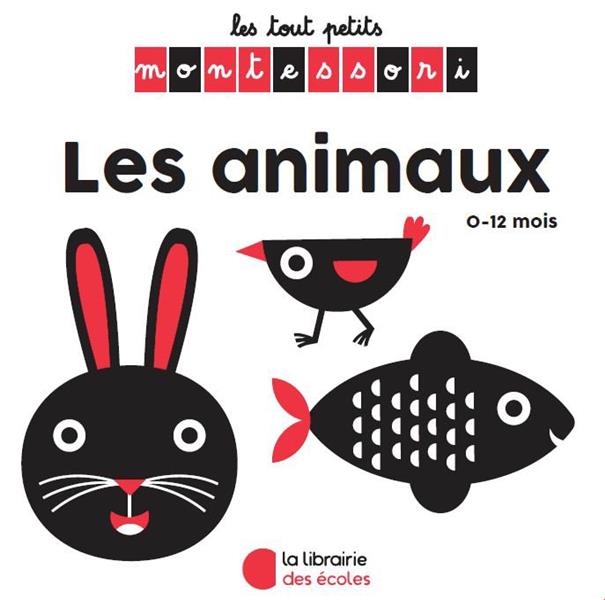 LES TOUT PETITS MONTESSORI - ANIMAUX