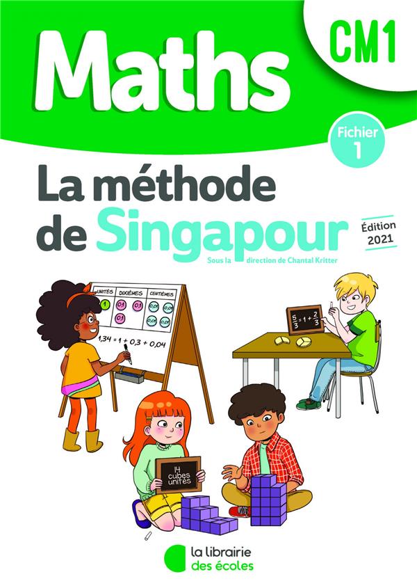 METHODE DE SINGAPOUR CM1 (2021) - FICHIER DE L'ELEVE 1